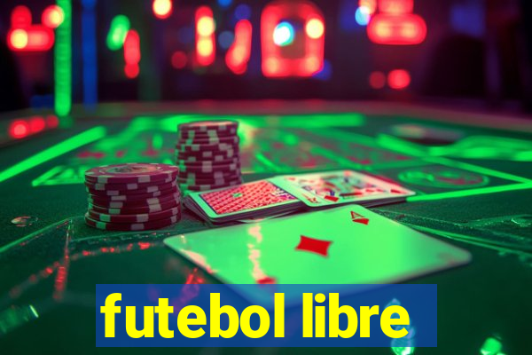 futebol libre